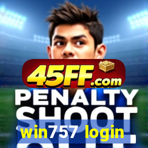 win757 login